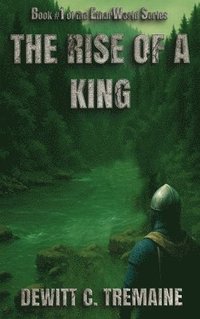 bokomslag Rise of a King