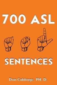 bokomslag 700 ASL Sentences