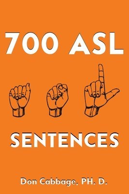 bokomslag 700 ASL Sentences