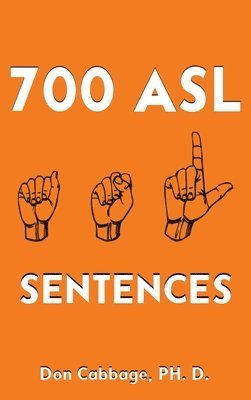 bokomslag 700 ASL Sentences