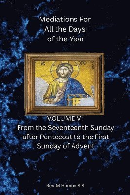 Meditations for All the Days of the Year