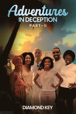 Adventures in Deception