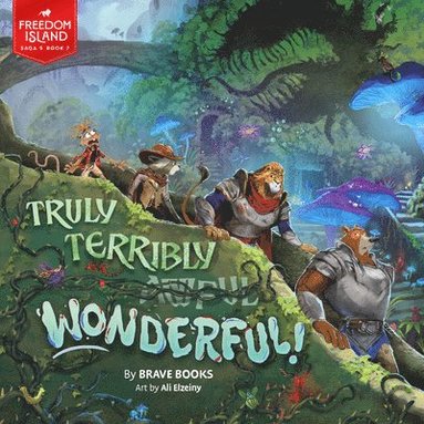 Brave Books - Truly Terribly Wonderful!, Häftad