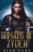 Nomads of Zyden 1