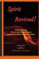 James S Tinney - Spirit Revived, Häftad