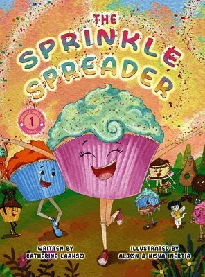 Catherine Laakso - Sprinkle Spreader, Inbunden