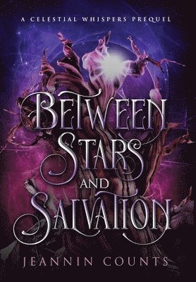 bokomslag Between Stars and Salvation