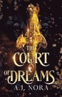 bokomslag The Court of Dreams