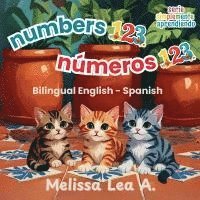 bokomslag numbers 123 números 123: Bilingual English - Spanish