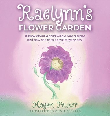 Magon Peuker - Raelynn's Flower Garden, Inbunden. Tillgänglighet: Lägg i varukorg