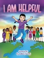 Kamille J Smith - I AM Helpful, Häftad. Tillgänglighet: Lägg i varukorg