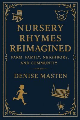 bokomslag Nursery Rhymes Reimagined