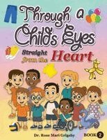 Rose Mari Grigsby - Through a Child's Eyes, Häftad