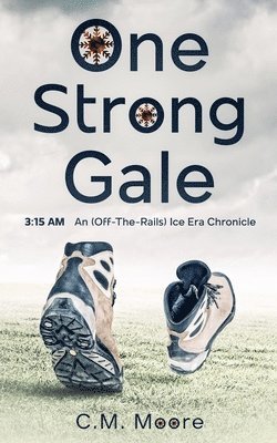 C M Moore - One Strong Gale, Häftad