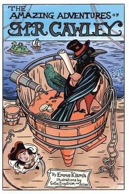 Amazing Adventures of Mr. Cawley