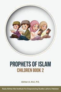 bokomslag Prophets of Islam: Children Book 2