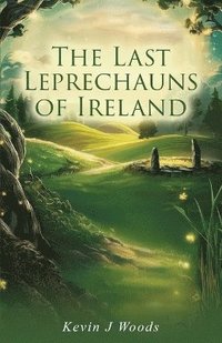 bokomslag Last Leprechauns of Ireland