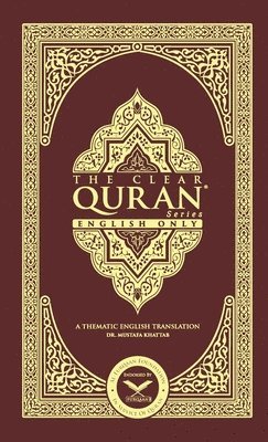 Mustafa Khattab - Clear Quran-English Only2 Column Layouthardcover, Inbunden