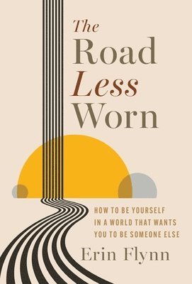Erin Flynn - Road Less Worn, Inbunden