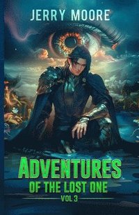 bokomslag Adventures of the Lost One Vol 3