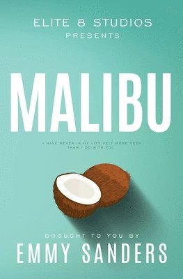 bokomslag Malibu (Elite 8 Studios Book 2)