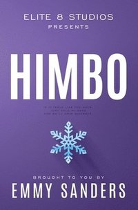 bokomslag Himbo (Elite 8 Studios Book 4): Alternate Cover