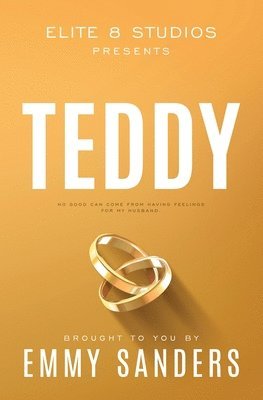 bokomslag Teddy (Elite 8 Studios Book 5)