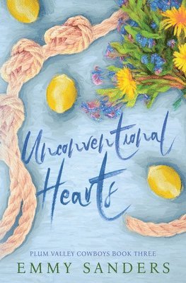 Unconventional Hearts (Plum Valley Cowboys Book 3)