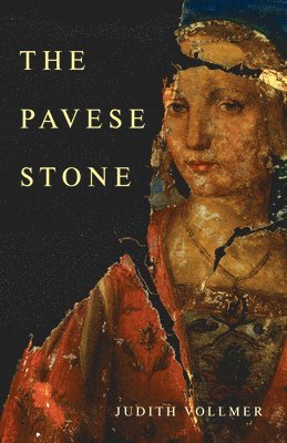 Judith Vollmer - The Pavese Stone, Häftad
