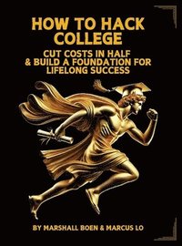 bokomslag How to Hack College