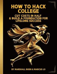 bokomslag How to Hack College
