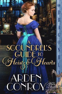 bokomslag Scoundrel's Guide to Heists and Hearts