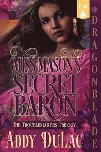 bokomslag Miss Mason's Secret Baron