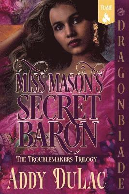 bokomslag Miss Mason's Secret Baron