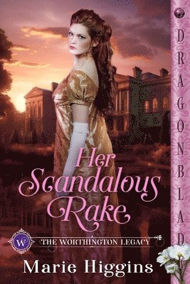 bokomslag Her Scandalous Rake