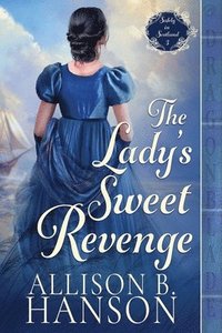 bokomslag Lady's Sweet Revenge