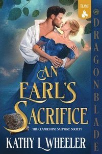 bokomslag An Earl's Sacrifice: A Victorian Gothic Romance