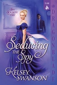 bokomslag Seducing the Spy