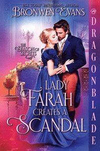 bokomslag Lady Farah Creates a Scandal: A Regency Historical Romance