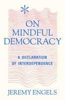bokomslag On Mindful Democracy
