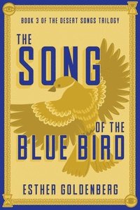 bokomslag The Song of the Blue Bird