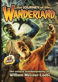 bokomslag Wanderland: The Journey of Life