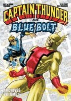 Roy Thomas, Dann Thomas - Captain Thunder and Blue Bolt Archives, Häftad