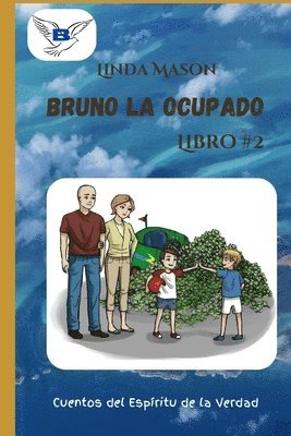 bokomslag Bruno el Ocupado: Libro #2