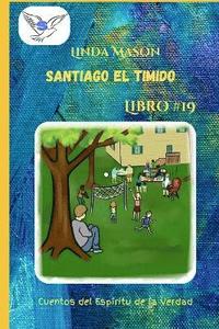 bokomslag Santiago el Timido