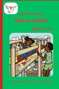 bokomslag Tania la Llorosa: Libro # 20