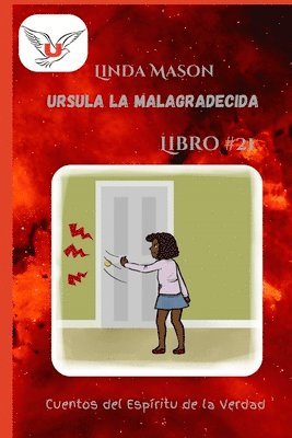 bokomslag Ursula la Malagradecida