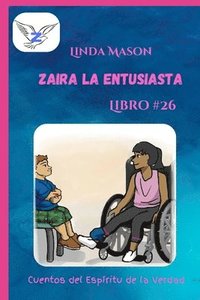 bokomslag Zaira la Entusiasta: Libro # 26