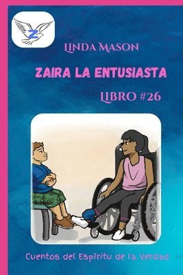 bokomslag Zaira la Entusiasta: Libro # 26