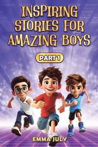bokomslag Inspiring Stories for Amazing Boys